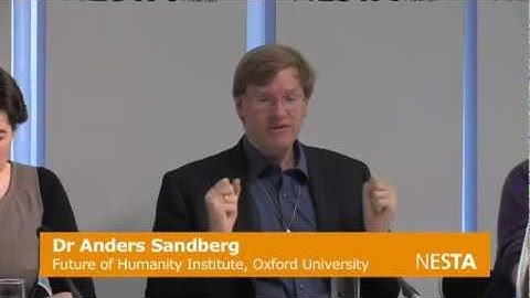 Anders Sandberg - Mind over Matter NESTA