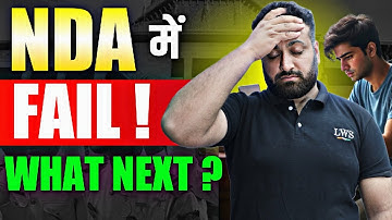 What If You Failed in NDA Exam 2025?😲 Main Reasons To Fail In NDA Written Exam! What To Do Now- LWS