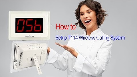 How to Setup T114 Wireless Calling System