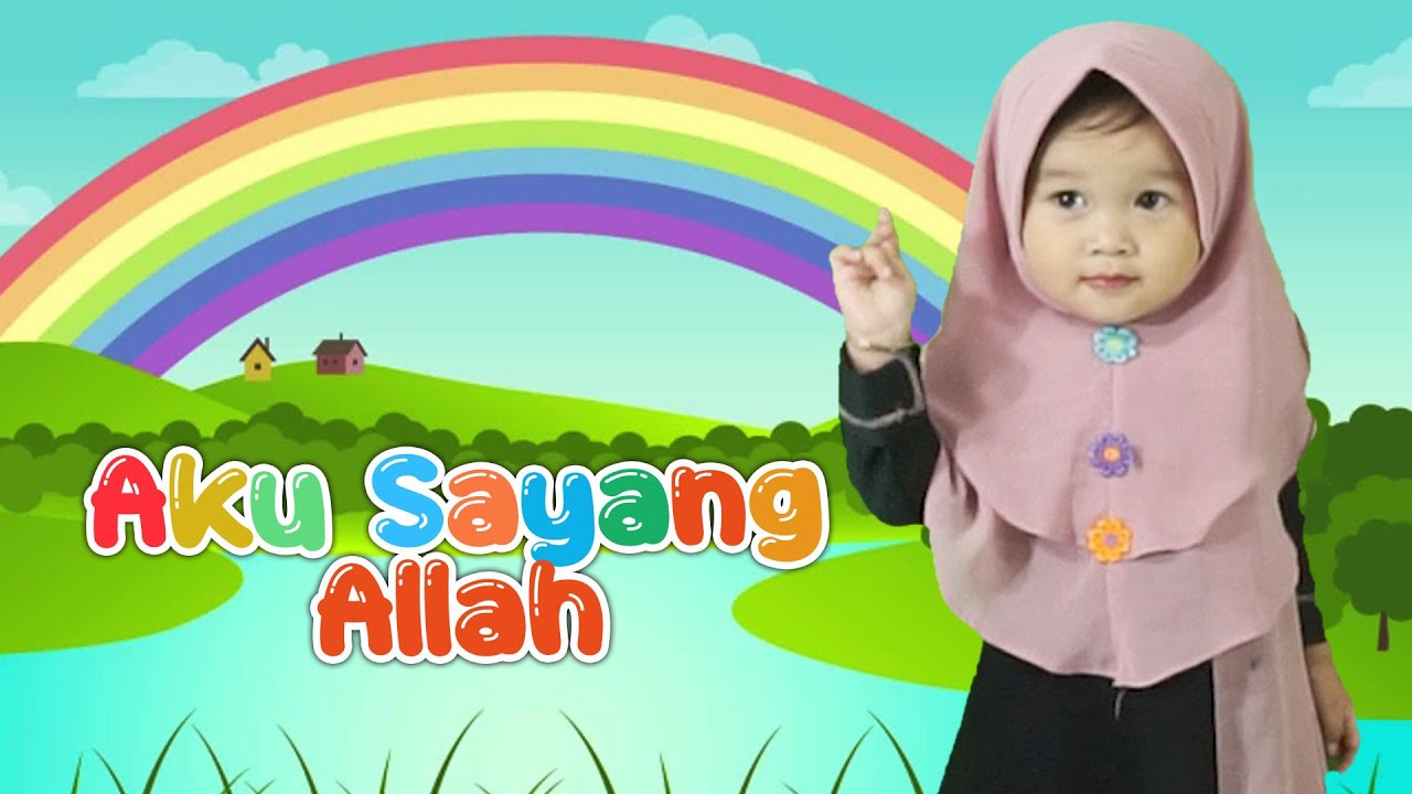 LAGU ANAK TERBARU SATU SATU AKU SAYANG ALLAH ♥ LAGU ANAK BALITA INDONESIA (Trailer)