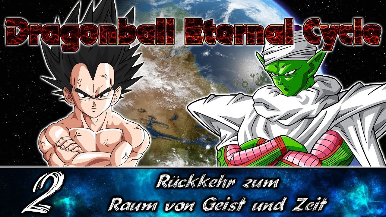 Raum Von Geist Und Zeit Dragonball Eternal Cycle Folge 2 Rückkehr zum Raum von Geist und Zeit