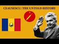 Ceausescu's Romania - The Untold History
