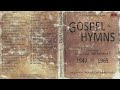 Gospel Hymns   Songs of the Prophet William Branham CD 2  Full HD