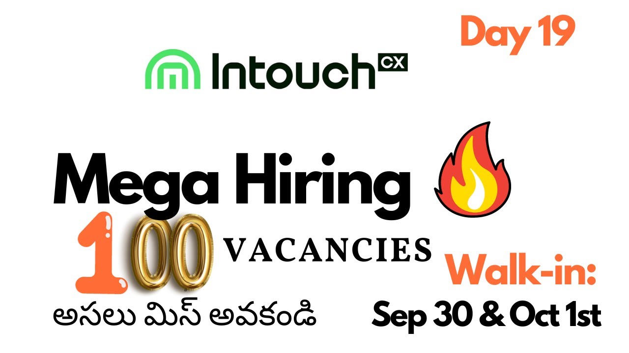 InTouch Mega Hiring 🔥 | 100+ Vacancies Don't miss the chance | Freshers ...