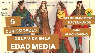 5 Curiosidades de la vida en la Edad Media que te dejaran sorprendido!!!