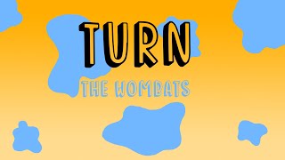 Turn - The wombats a student music video