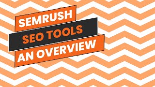 SEMrush Tools and Their Use Cases