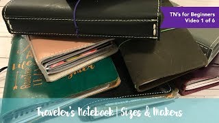 Sizes and Makers of Traveller's Notebooks - Traveler's Notebook for Beginner's Series (Video 1 of 6)