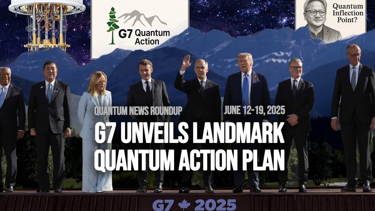 This Week in Quantum: G7 Unveils Quantum Action Plan, Nvidia CEO Says Quantum at "Inflection Point"