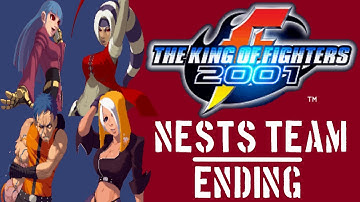 The King of Fighters 2001 - Ending - NESTS Team