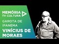Vinícius de Moraes - Garota de Ipanema