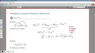 Multiplying conjugate binomials