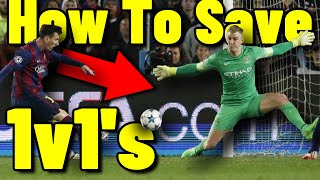 How To Save 1V1's As A Goalkeeper - Tips And Tutorials - How To Save 1 On 1 As A Goalkeeper