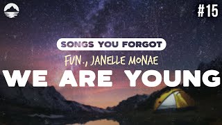 fun. - We Are Young (feat. Janelle Monae) | Lyrics