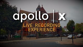 UA Apollo X launch: Live Recording Experience