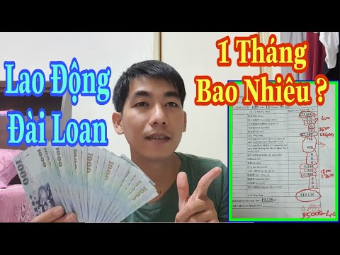 XKLĐ Đài Loan | Một Tháng Làm Việc Tại Đài Loan Được Bao Nhiêu Tiền ?