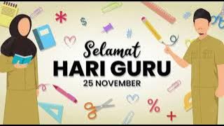 Ucapan Selamat Hari Guru 2022 || Story WA Hari Guru || Status WA 30 detik