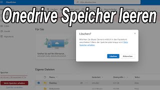 Microsoft OneDrive Speicher leeren - Bilder & Dateien löschen | Anleitung