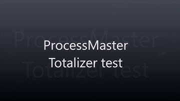ProcessMaster Totalizer Test