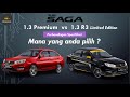 Proton Saga Premium 2021 vs Saga R3 Limited Edition 2021 | Perbandingan Specs, mana yang anda pilih?