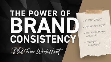 Unlock the Power of Brand Consistency: Boost Your Business & Personal Brand