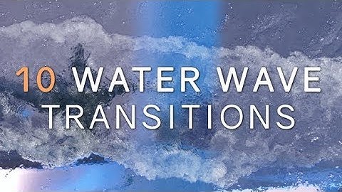 After Effects Template - 10 Realistic Water Wave Transitions #AfterEffectsTemplate #Videohive
