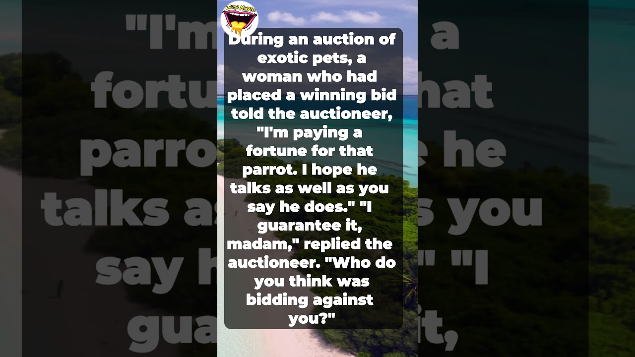 Funniest Jokes Ever! 📢 [At an auction] 😂 