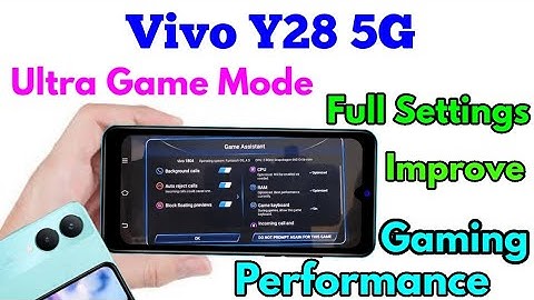 vivo y28 5g ultra game mode settings | vivo y28 5g ultra game mode background call