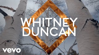 Whitney Duncan - I'M The Fire (Official Lyric Video)