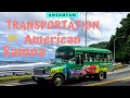 TRANSPORTATION in AMERICAN SAMOA | COST of LIVING | Aiga Buses, Taxis, Rentals, Buying, or Shipping