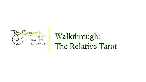 Walkthrough: The Relative Tarot by Carrie Parris