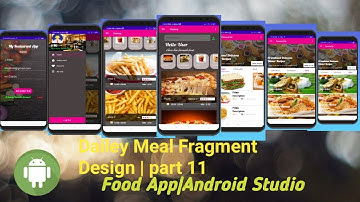 Food App in Android studio tutorial| Dailey Meal Fragment Design| part 10|Food Ordering App