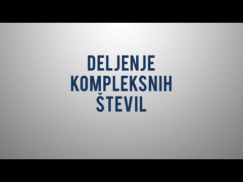 Video: Kako šteti Kompleksna števila