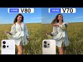 Vivo V80 5G Vs Vivo V70 5G Camera Test Comparison