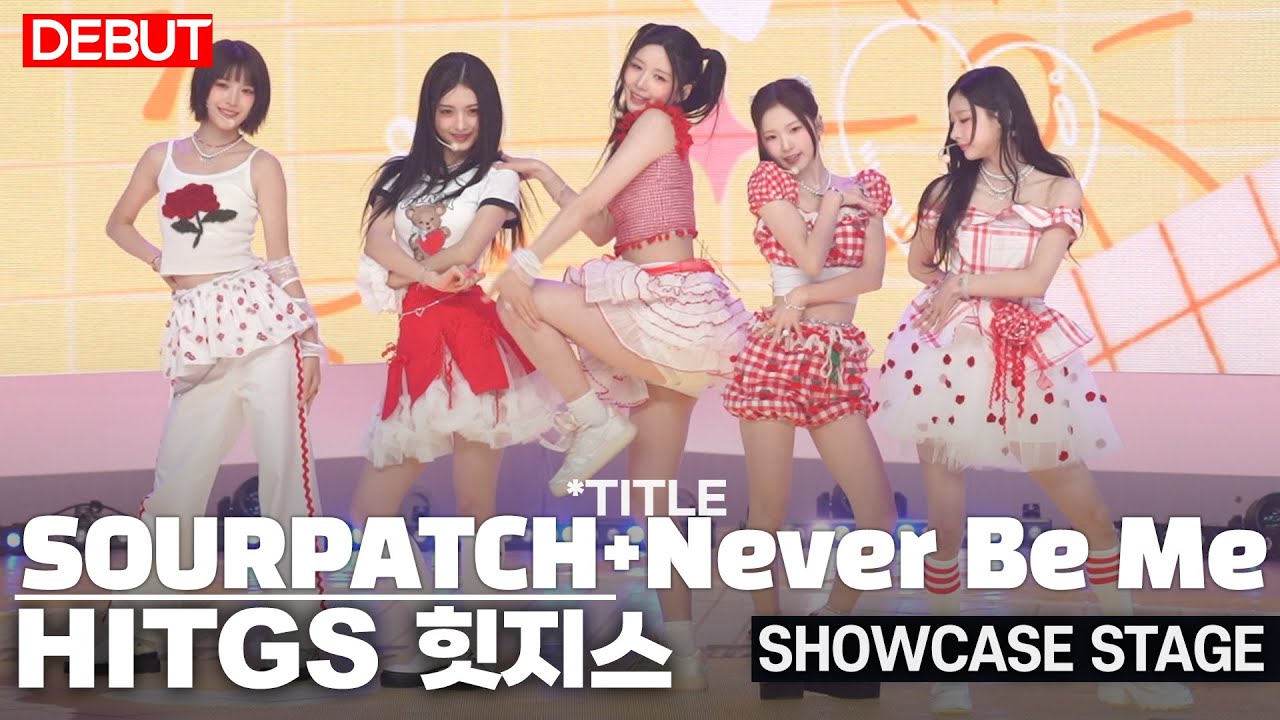 [DEBUT] HITGS - 'SOURPATCH' + 'Never Be Me' Stage Showcase | HYERIN·SEOHEE·VV·SEOJIN·IYOO |