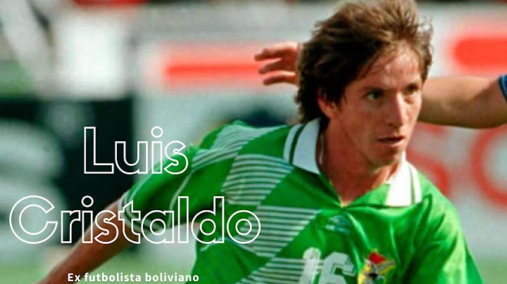 Luis Cristaldo - Ex futbolista boliviano | El elegido