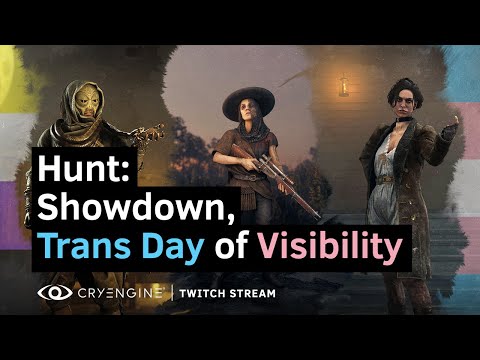 Hunt: Showdown - Trans Day of Visibility