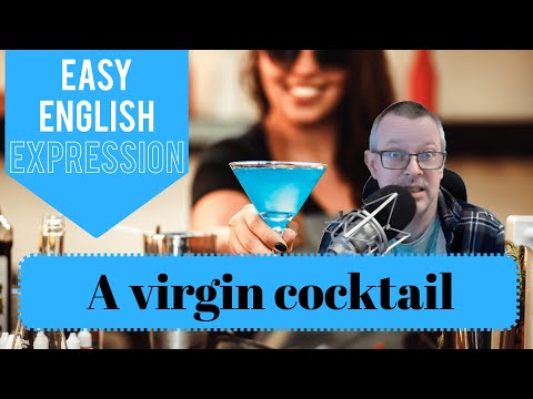 Learn English: Daily Easy English Expression 1248: a virgin cocktail