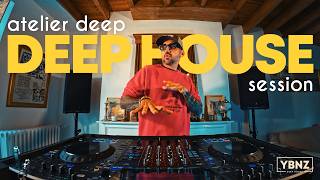 Deep house and soulful vibes | Atelier Deep #28 | Deep House set by YBNZ