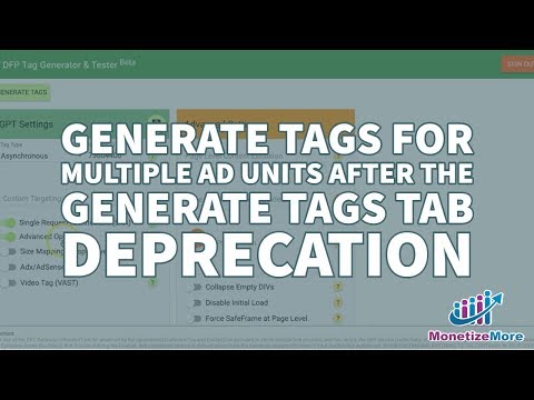 How to generate tags for multiple ad units? MonitizeMore