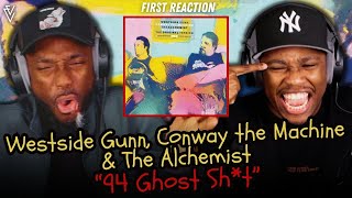 Westside Gunn, Conway the Machine & The Alchemist - 94 Ghost Shit | FIRST REACTION