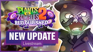PvZ 2 Reflourished New Update: STEAM AGES PART 2 GAMEPLAY | PvZ2 Reflourished v1.2.0