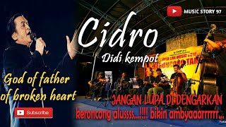 Cidro by cover keroncong modern