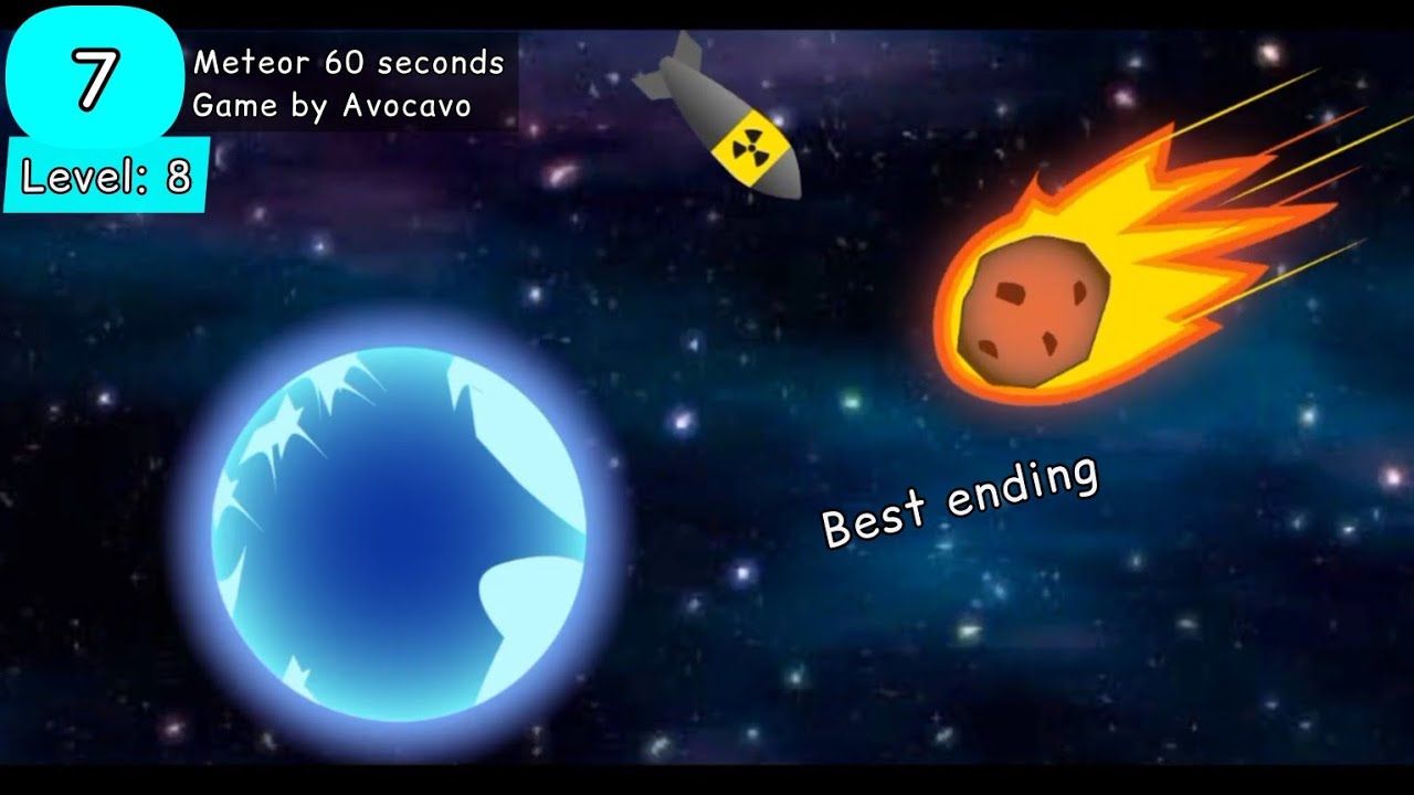Meteor 60 seconds(best ending)