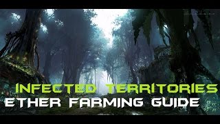 Skyforge PvE Invasion : Infected Territories - Best Ether Farming Place
