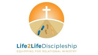 Life2Life Discipleship #7 - (Year One) The Baptism of the Holy Spirit