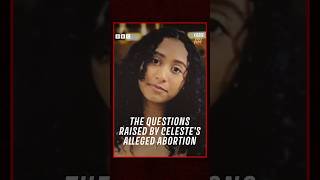 Celeste s alleged abortion raises questions about medical privacy reporting child protection