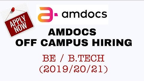 Amdocs Off Campus Drive |System Analyst B.E / B.Tech |2019 2020 2021