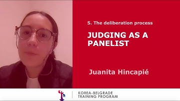 Module 5: Judging as a panelist by Juanita Hincapié