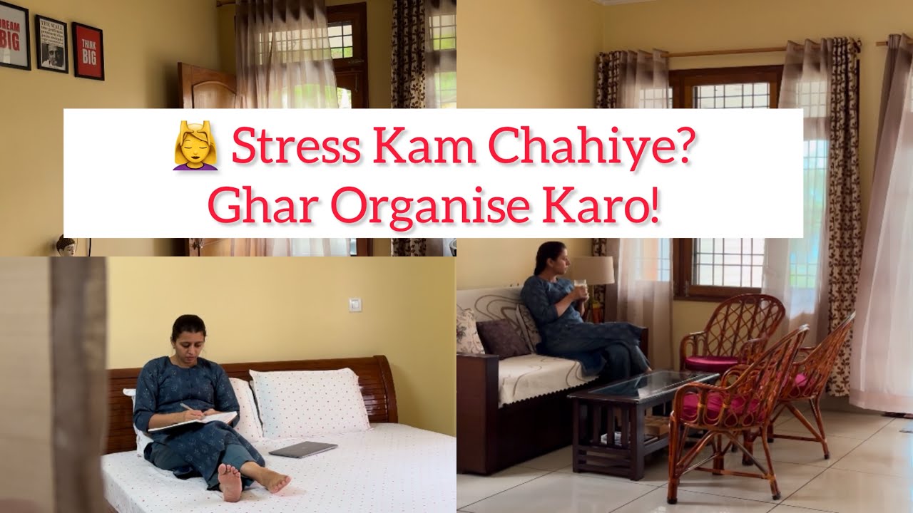 Kaise Organized Ghar Banata Hai Life Stress-Free & Happy 🏡✨